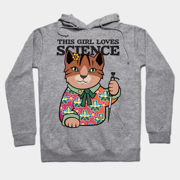 This Girl Loves Science Hoodie by Sue Cervenka